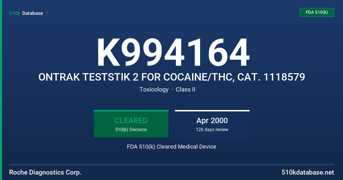 K994164 ONTRAK TESTSTIK 2 FOR COCAINE/THC, CAT. 1118579 FDA 510(k) Cleared Medical Device