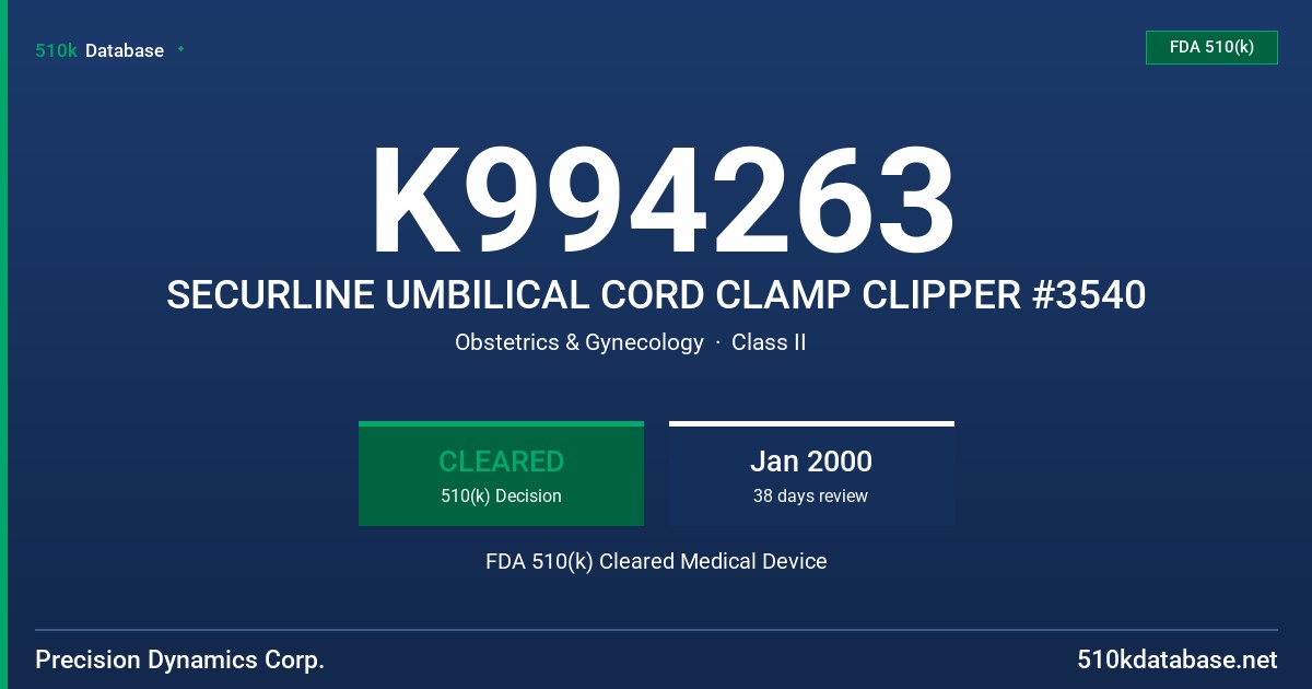 K994263 SECURLINE UMBILICAL CORD CLAMP CLIPPER #3540 FDA 510(k) Cleared Medical Device