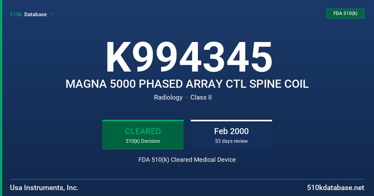 K994345 MAGNA 5000 PHASED ARRAY CTL SPINE COIL FDA 510(k) Cleared Medical Device